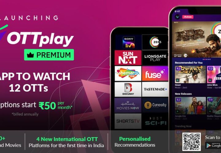 OTT Recommendation Platform OTTplay forays into streaming, launches 5 OTT Subscription Packs in partnership with 12 Indian & International OTTs, launches 4 OTTs in India for the first time ever!