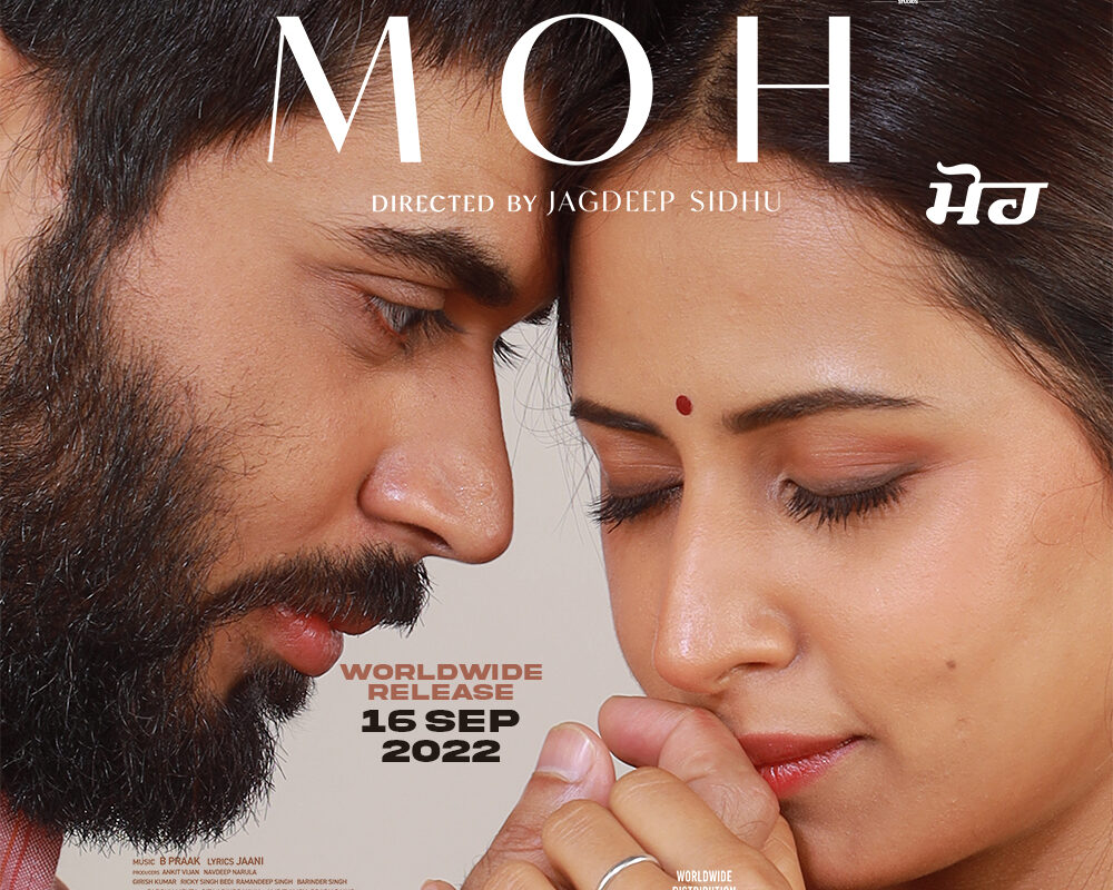 Tips Punjabi’s co-production “MOH” – An Poetical Romantic Saga Creates Stir!