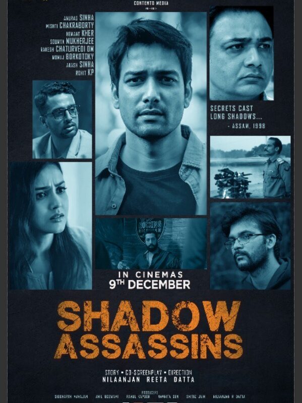 National Award-winning directors film “Shadow Assassins” is an Assam story every Indian must know.