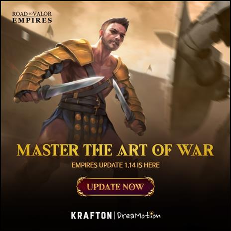 KRAFTON RELEASES FIRST UPDATE FOR ROAD TO VALOR: EMPIRES; ANNOUNCES IN-GAME EVENT “GOLD RUSH”