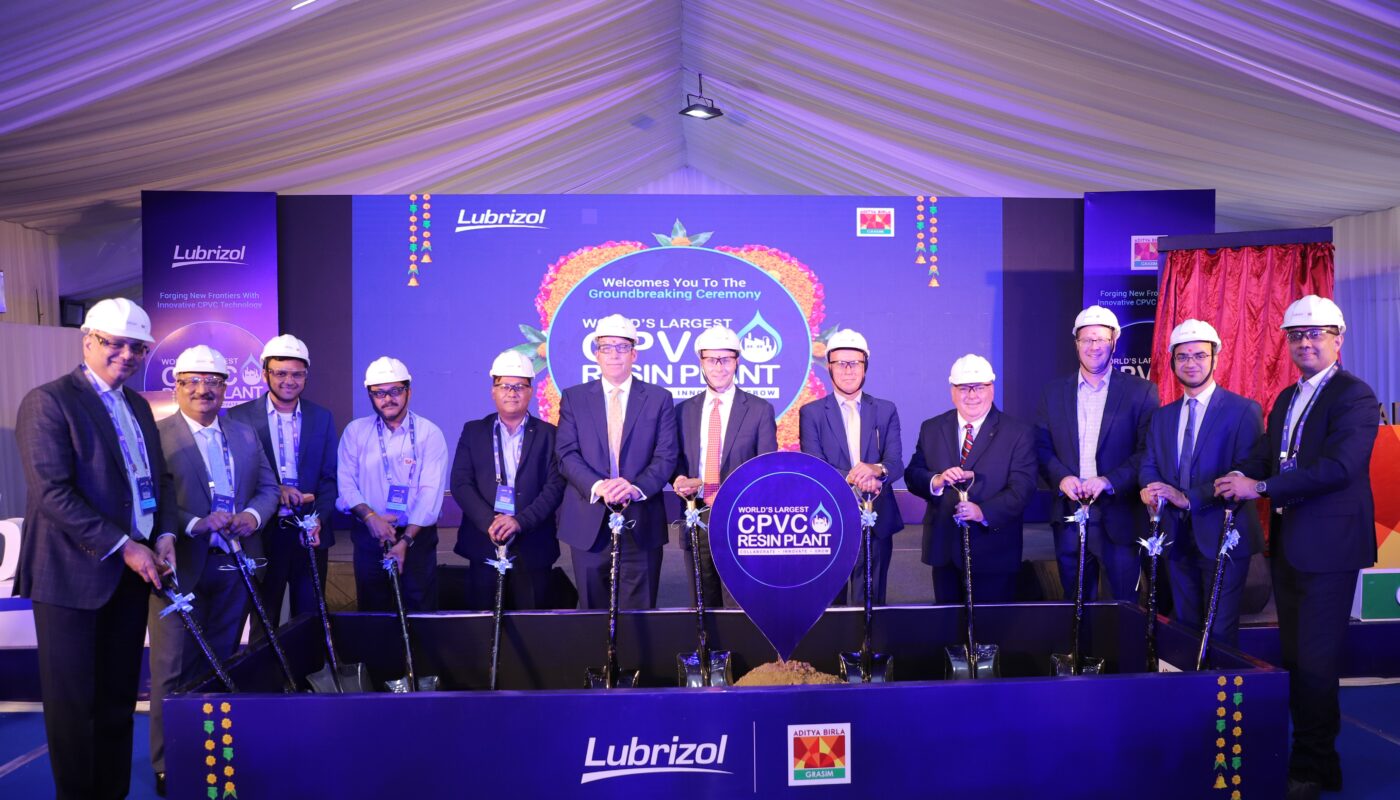 Lubrizol and Grasim Industries Limited Break Ground on World’s Largest CPVC Resin Plant