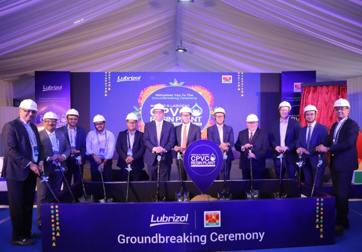Lubrizol and Grasim Industries Limited Break Ground on World’s Largest CPVC Resin Plant