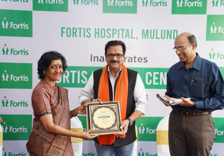 FORTIS HOSPITAL MULUND LAUNCHES FORTIS MEDICAL CENTRE AT KANDIVALI