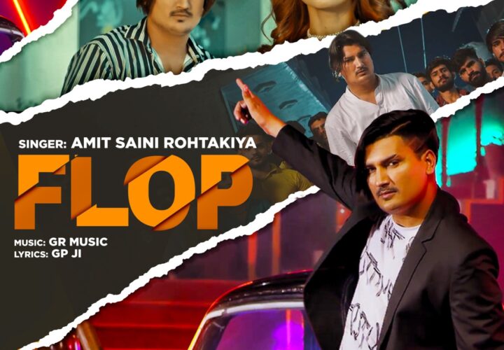 Tips regional presents latest Amit Saini Rohtakia’s Haryanvi track, ‘Flop’ is out now on Tips Haryanvi YouTube India channel  